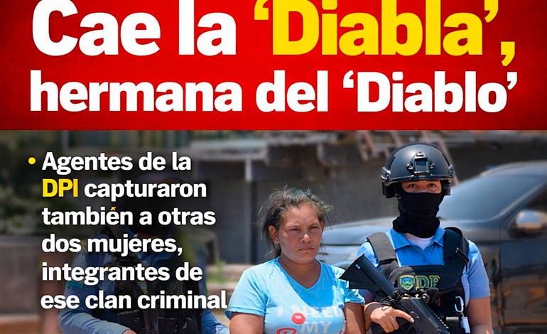 Cae la “Diabla”, hermana del&nbsp;“Diablo”